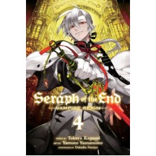 Seraph of the End, Vol. 4 : Vampire Reign