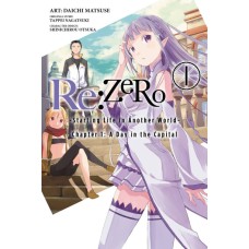 Re:ZERO - Starting Life in Another World -, Chapter 1: A Day in the Capital, Volume 1 (Manga)