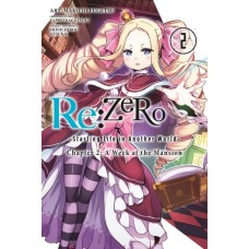 Re:ZERO - Starting Life in Another World -, Chapter 2: A Week at the Mansion, Volume 2 (Manga)