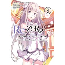 Re:ZERO - Starting Life in Another World -, Chapter 2: A Week at the Mansion, Volume 3 (Manga)