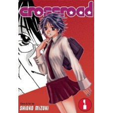 Crossroad, Volume 1