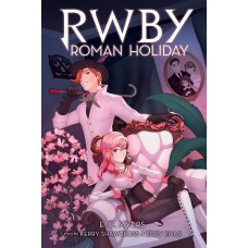 RWBY: Roman Holiday