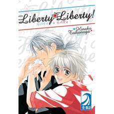 Liberty Liberty!
