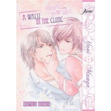 A Waltz in the Clinic