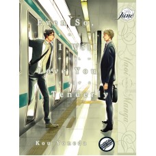 Even So, I Will Love You Tenderly