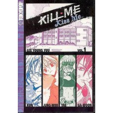 Kill Me, Kiss Me, Volume 1