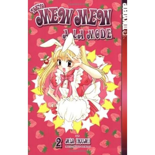 Tokyo Mew Mew A La Mode, Vol. 2