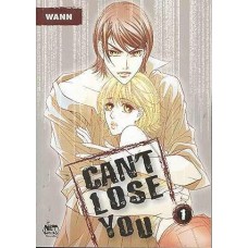 Can't Lose You, Volume 1