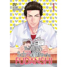 The High School Life of a Fudanshi, Volume 1