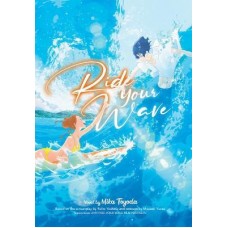 
Ride Your Wave (Light Novel)