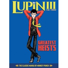 Lupin III (Lupin the 3rd): Greatest Heists - The Classic Manga Collection