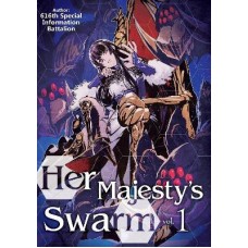 Her Majesty's Swarm: Volume 1