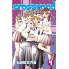 Crossroad, Volume 4