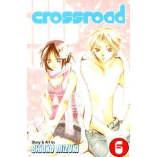 Crossroad, Volume 6