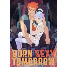 Born Sexy Tomorrow, Volume 1