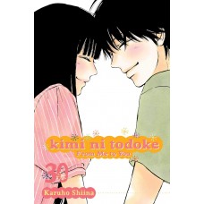 Kimi ni Todoke: From Me to You, Volume 30