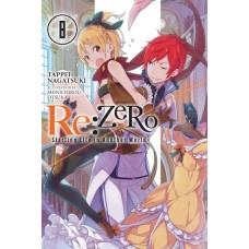 Re:ZERO - Starting Life in Another World -, Volume 8 (Light Novel)