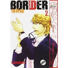 Border, Volume 2