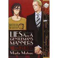 Lies Are A Gentleman's Manners