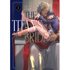 The Titan's Bride, Volume 1