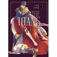 The Titan's Bride, Volume 3