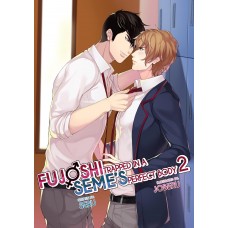 Fujoshi Trapped in a Seme's Perfect Body 2
